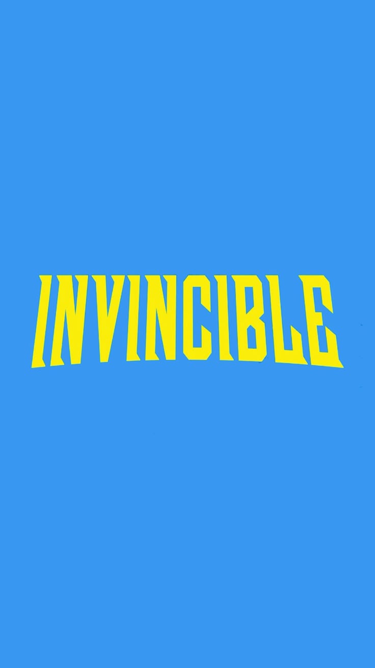 INVINCIBLE